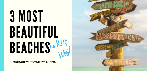 3 Most Beautiful Beaches Key West, FL