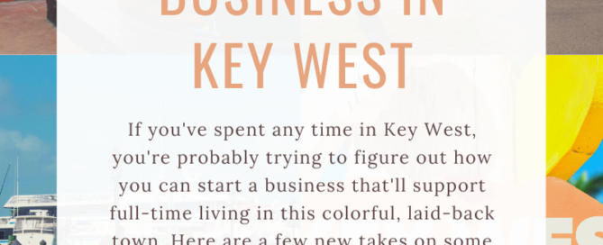 5 Ideas to Start a Business in Key West
