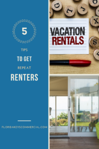 5 Tips to Get Repeat Renters for a Vacation Home