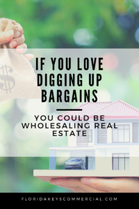 If You Love Digging Up Bargains You Could be Wholesaling Real Estate